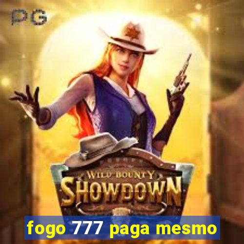 fogo 777 paga mesmo